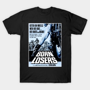 Born Losers T-Shirt